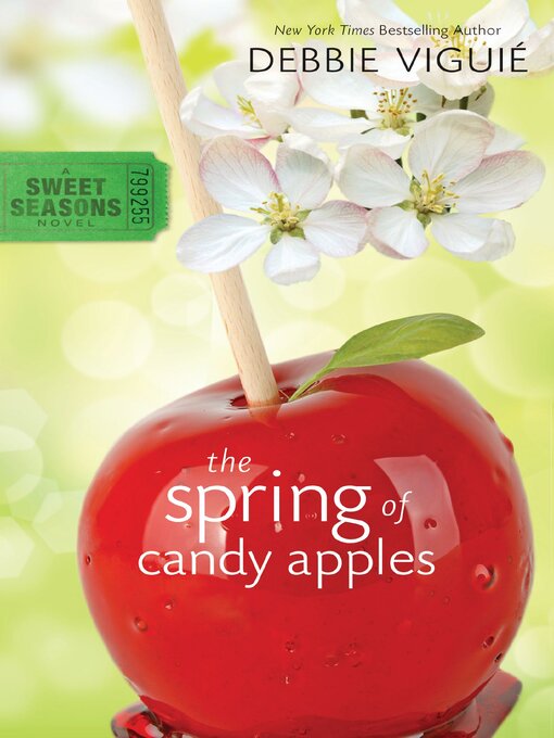 Title details for The Spring of Candy Apples by Debbie Viguié - Wait list